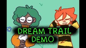 The Dream Trail