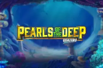Play Pearls of the Deep Quattro