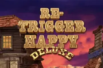 Play Re-Trigger Happy Deluxe