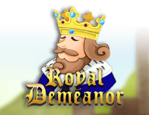 Play Royal Demeanor