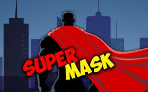 Super Mask