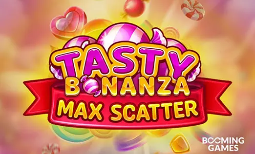 Tasty Bonanza Max Scatter