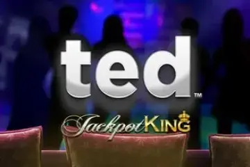 Play Ted Jackpot King