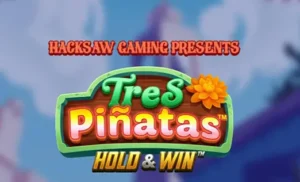 Tres Pinatas Hold & Win