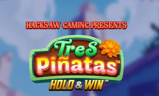Tres Pinatas Hold & Win