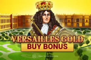 Versailles Gold Buy Bonus