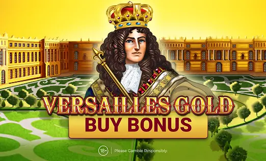 Versailles Gold Buy Bonus